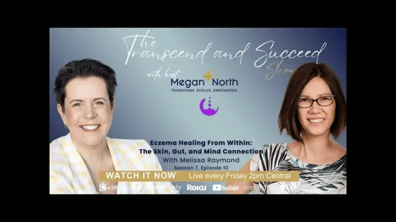 S7E10 - Eczema Healing From Within: The Skin, Gut and Mind Connection