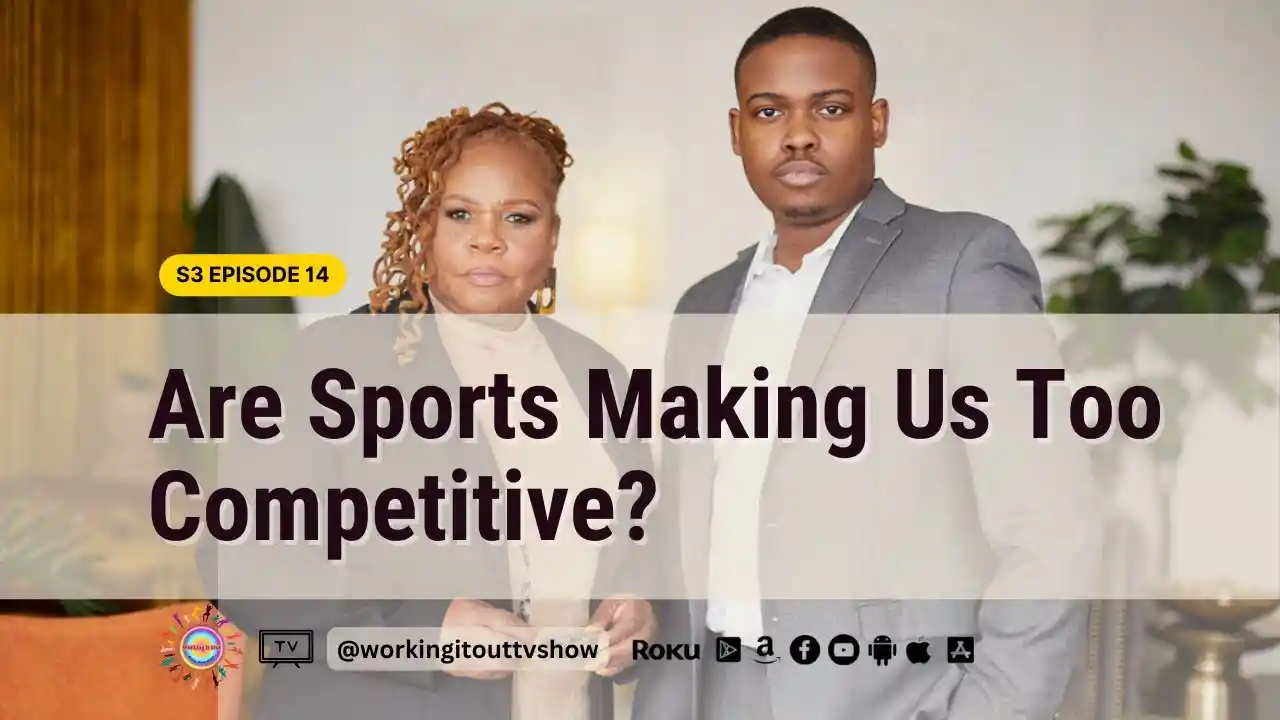 S3E14 - Are Sports Making Us Too Competitive?