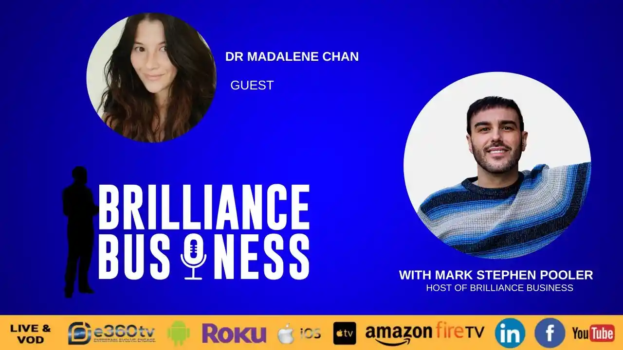 Brilliance Business TV A Conversation With Dr Madalene Chan