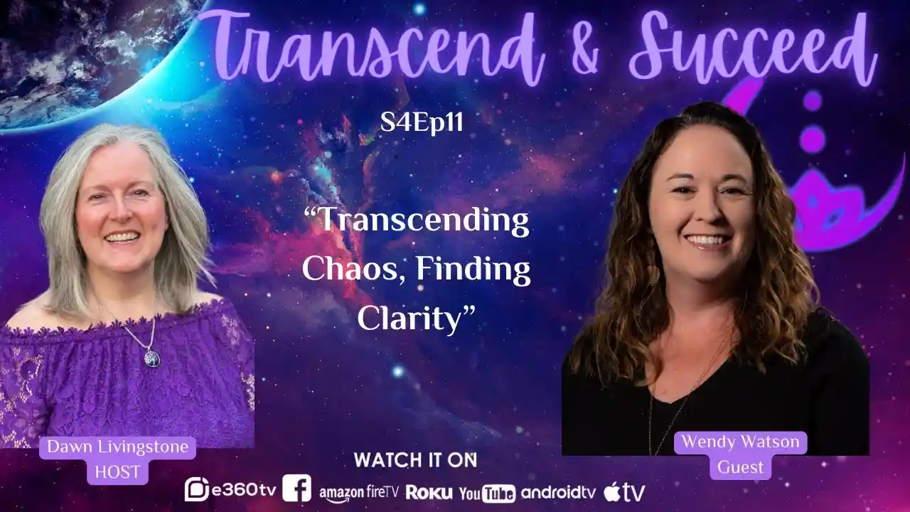 S4E11 - Transcending Chaos, Finding Clarity