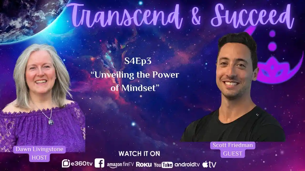 S4E3 - Unveiling the Power of Mindset