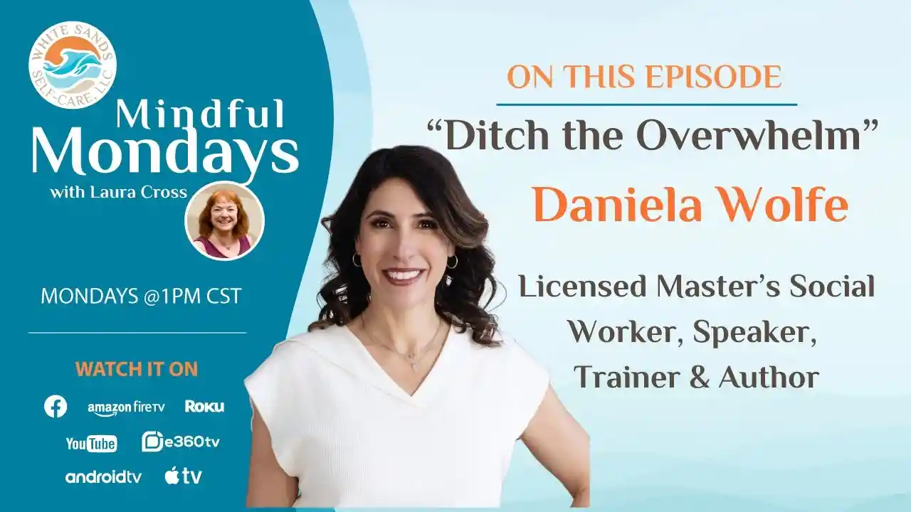 S8E2 - Ditch the Overwhelm