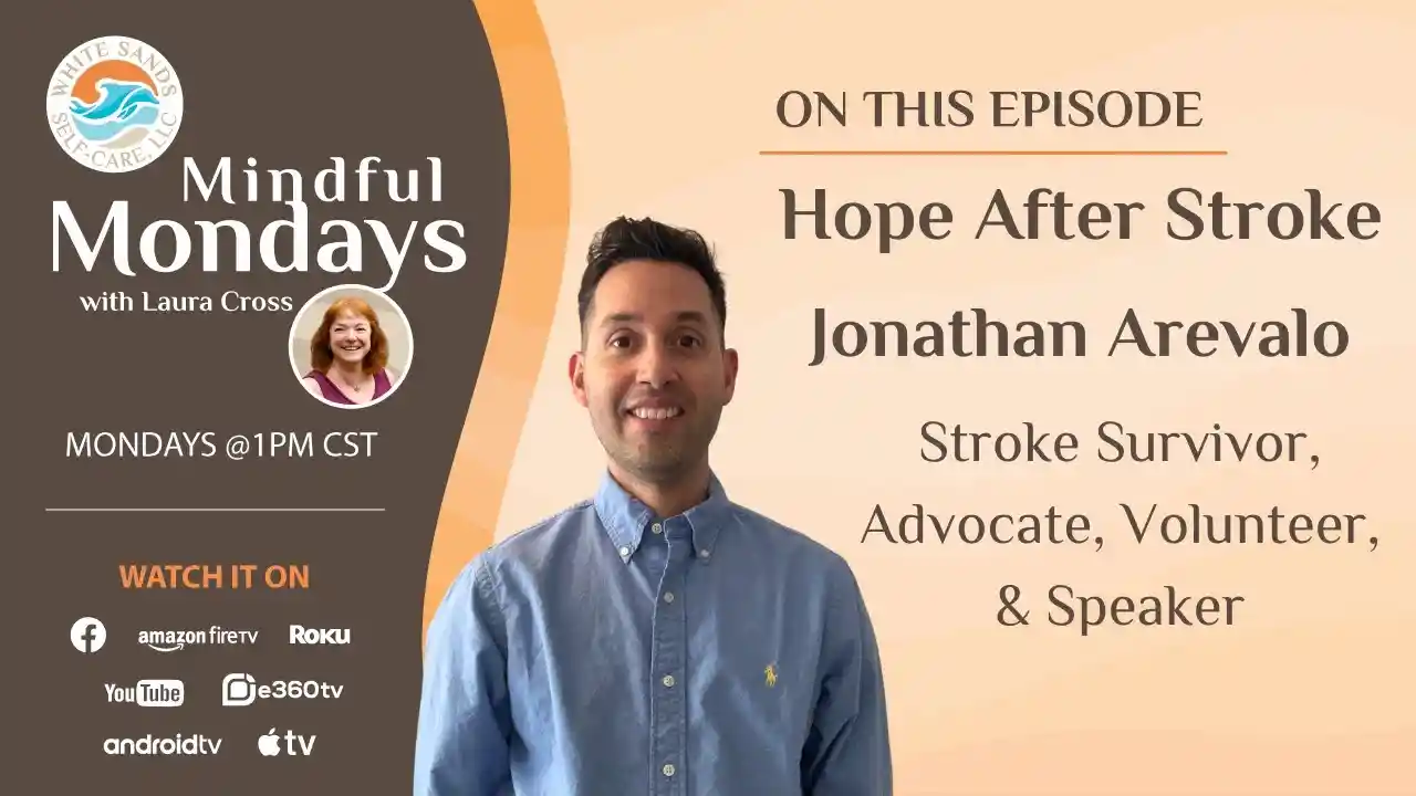 S7E9 - Hope After Stroke