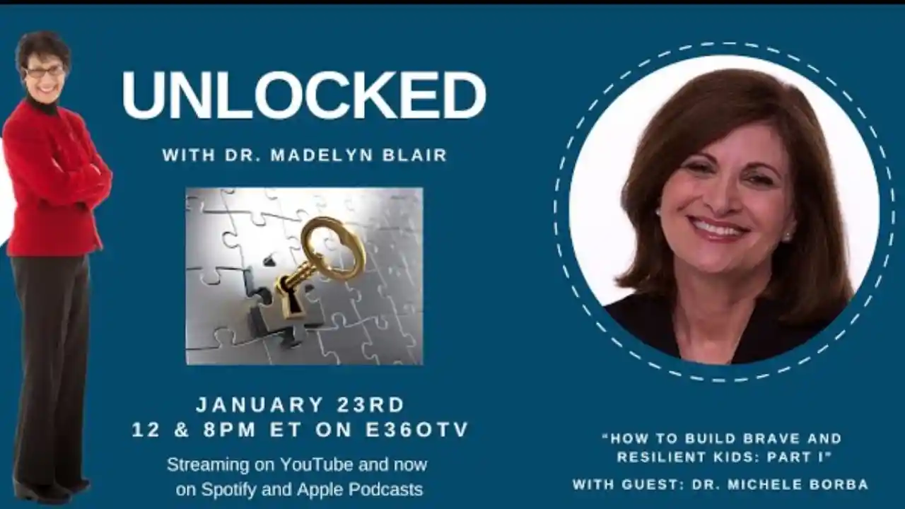 S4 E5 - How to Raise Brave and Resilient Kids , Part II