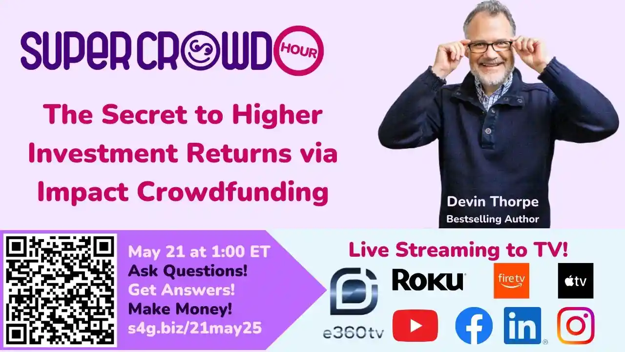 SCH May: Secret to Higher Investment Returns via Impact Crowdfunding