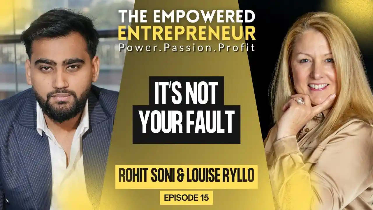 It’s Not Your Fault — It’s Your System: Breaking the Wellness Lies | Louise Ryllo | Rohit Soni|S1E15