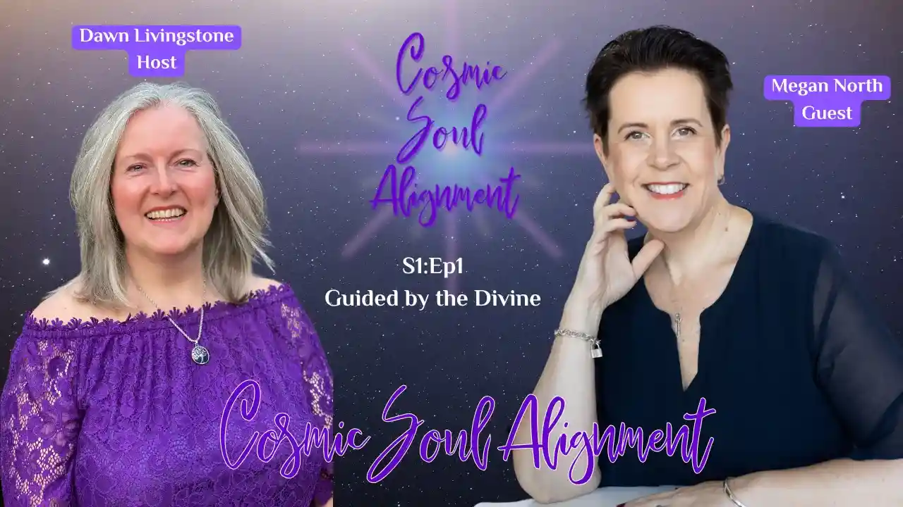 S1Ep1 - Guided by the Divine with Megan North