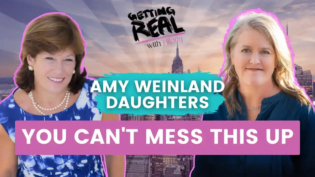 You Can't Mess This Up | Amy Weinland Daughters | Hilary Burns | S4EP9