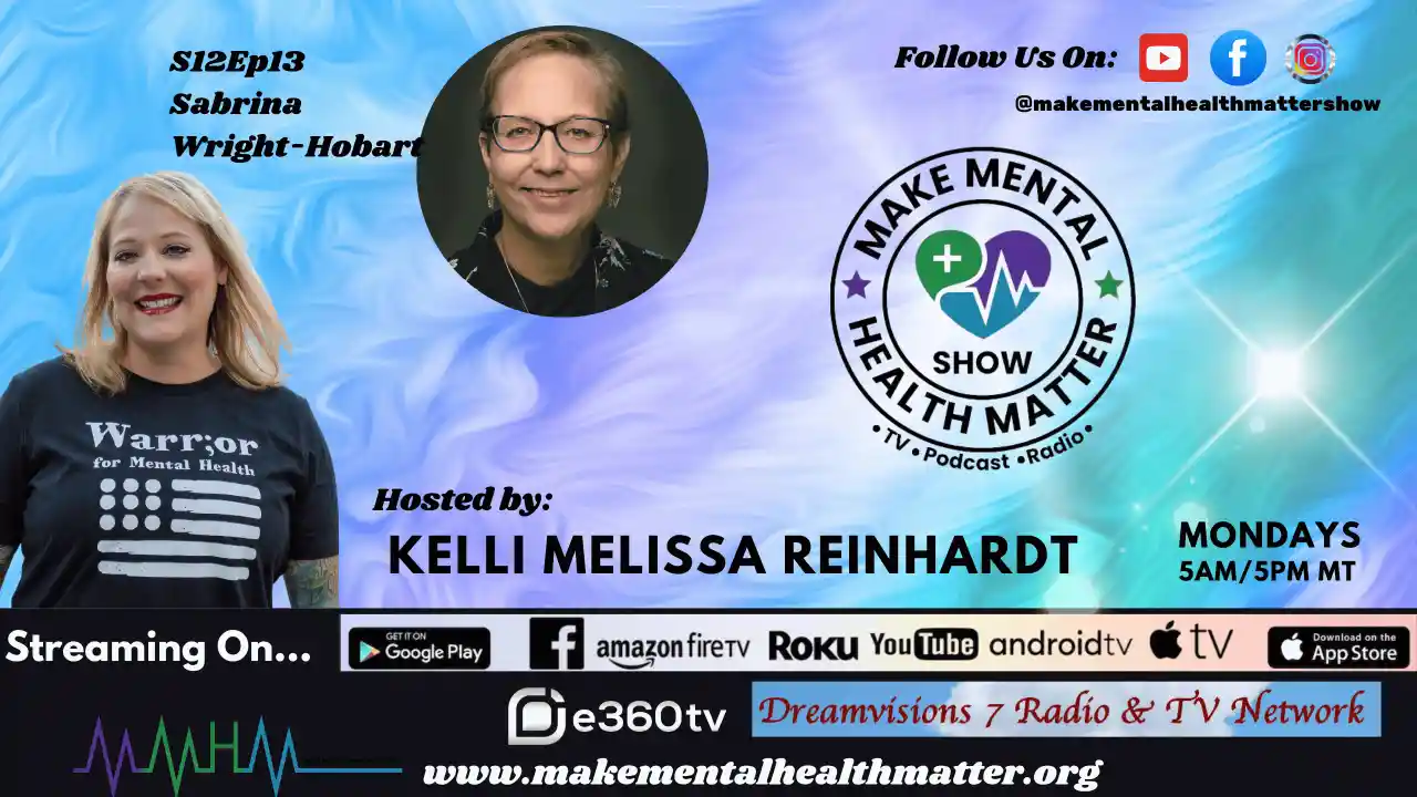 S12Ep13 - Sabrina Wright-Hobart: Survivor, Advocate, Changemaker