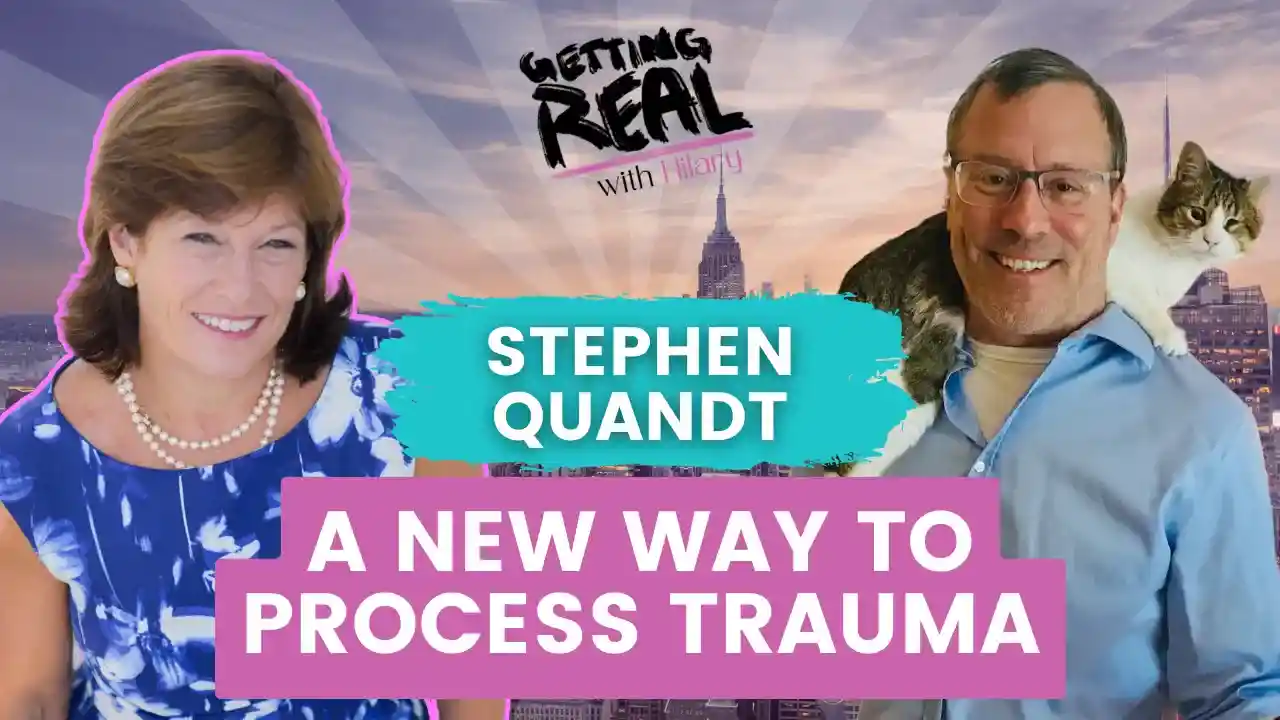 A New Way to Process Trauma | Stephen Quandt | Hilary Burns | S4EP10