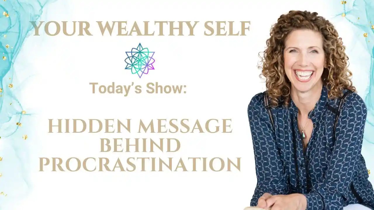 S4E4 - The Hidden Messages in Procrastination