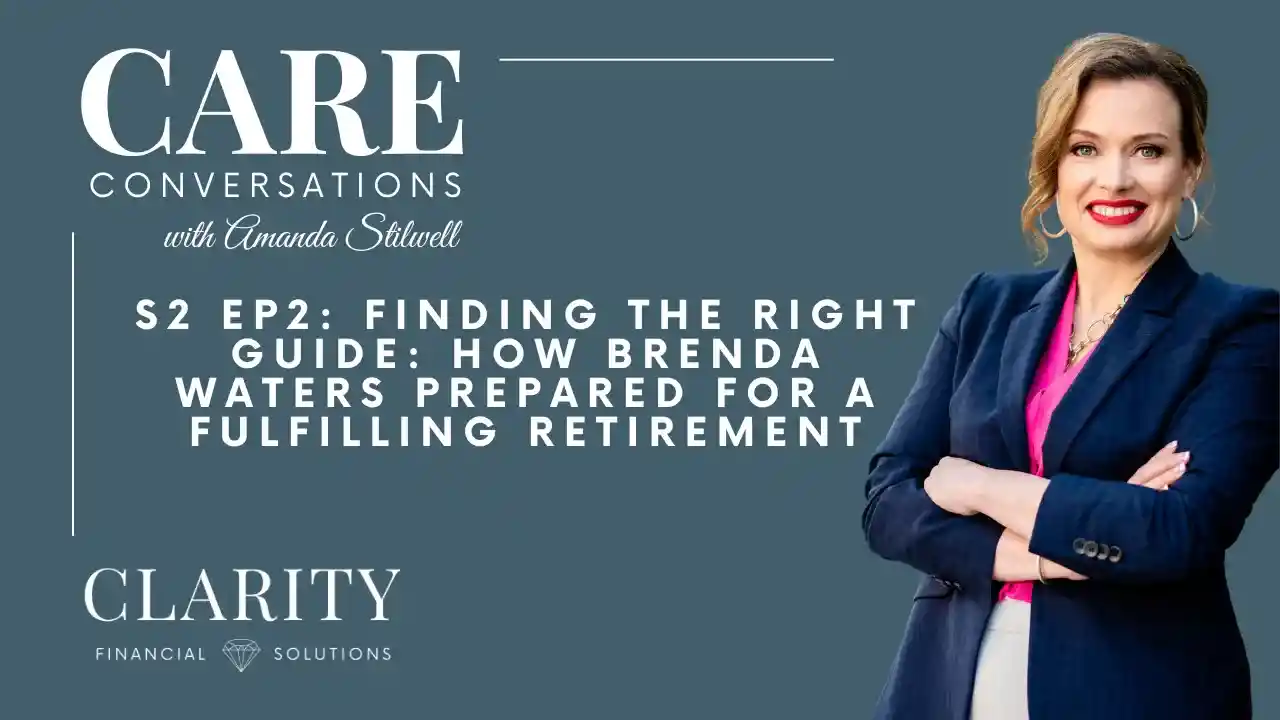 S2E2: Finding the Right Guide: How Brenda Waters Prepared for a Fulfilling Retirement
