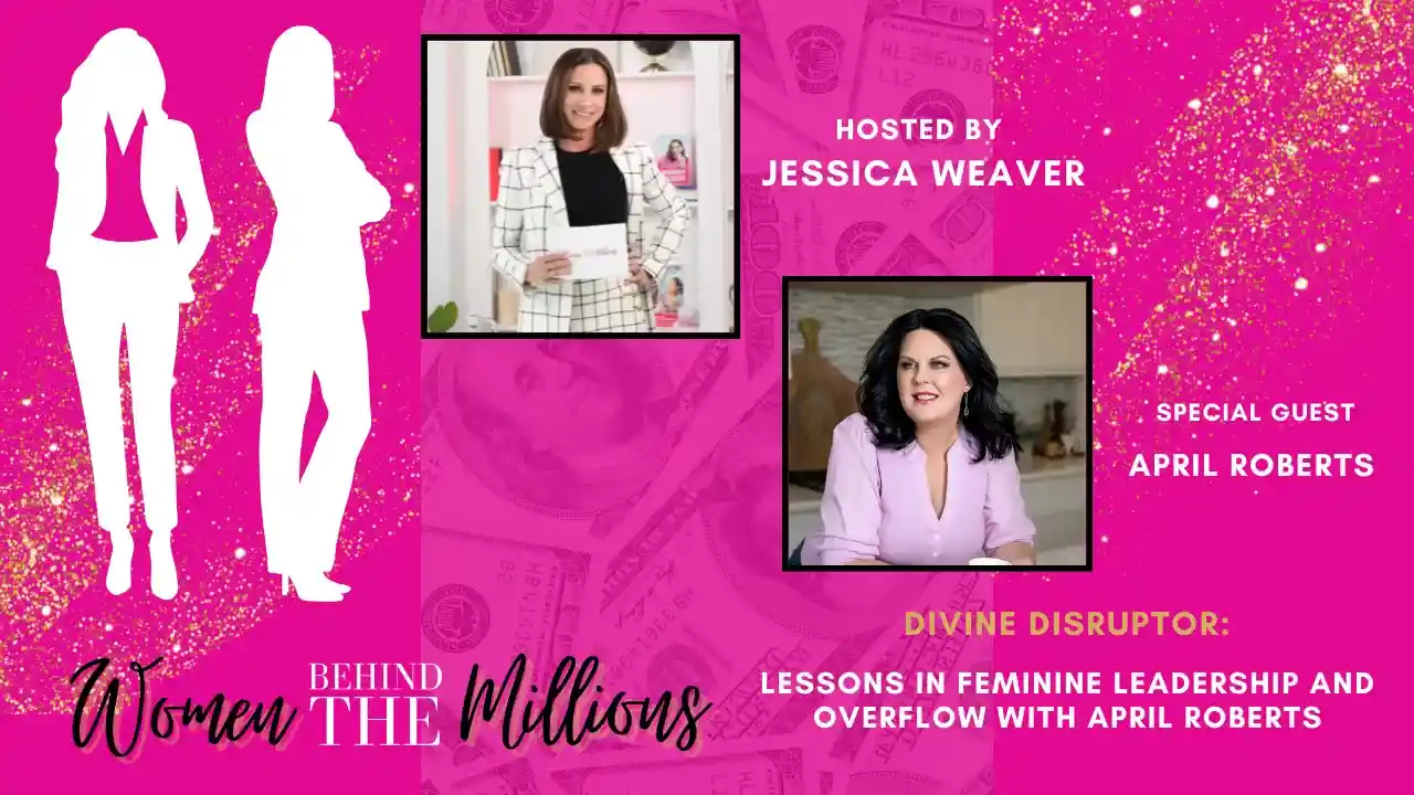 DD EP2 - Lessons in Feminine Leadership and Overflow with April Roberts