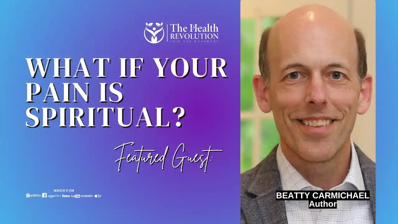 S5E5 - What If Your Pain Is Spiritual? with guest, Beatty Carmichael