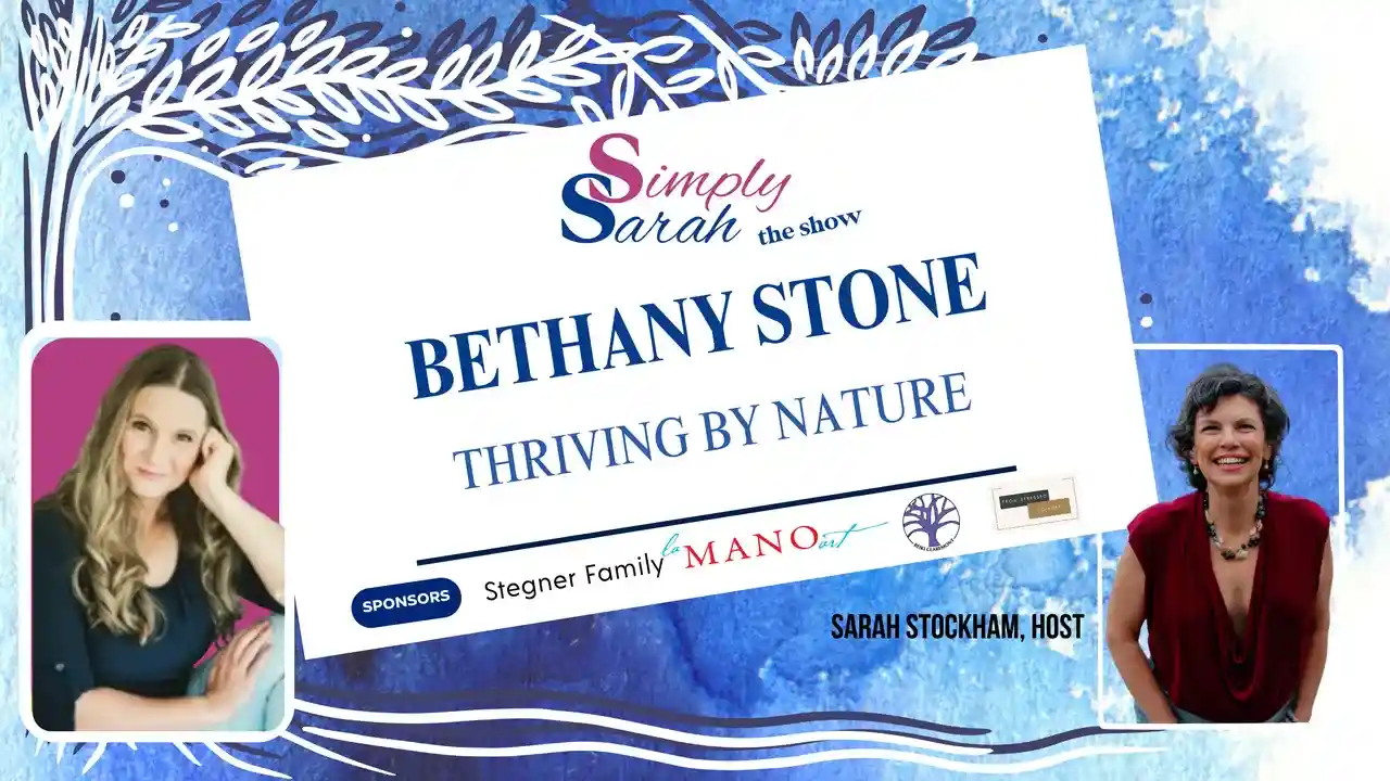S8 E6 - Thriving by Nature with Bethany Stone