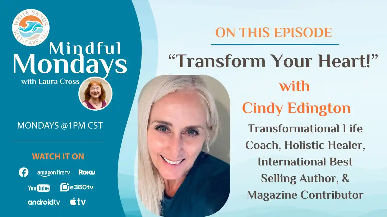 Transform Your Heart - S9E4