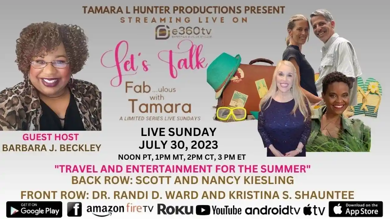 S3E5 - Let's Talk Fabulous Summer Travel And Entertainment