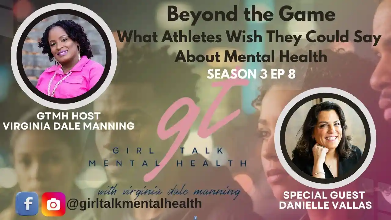 Athletes & Mental Health: Beyond the Game Face Season 3 Ep 8
