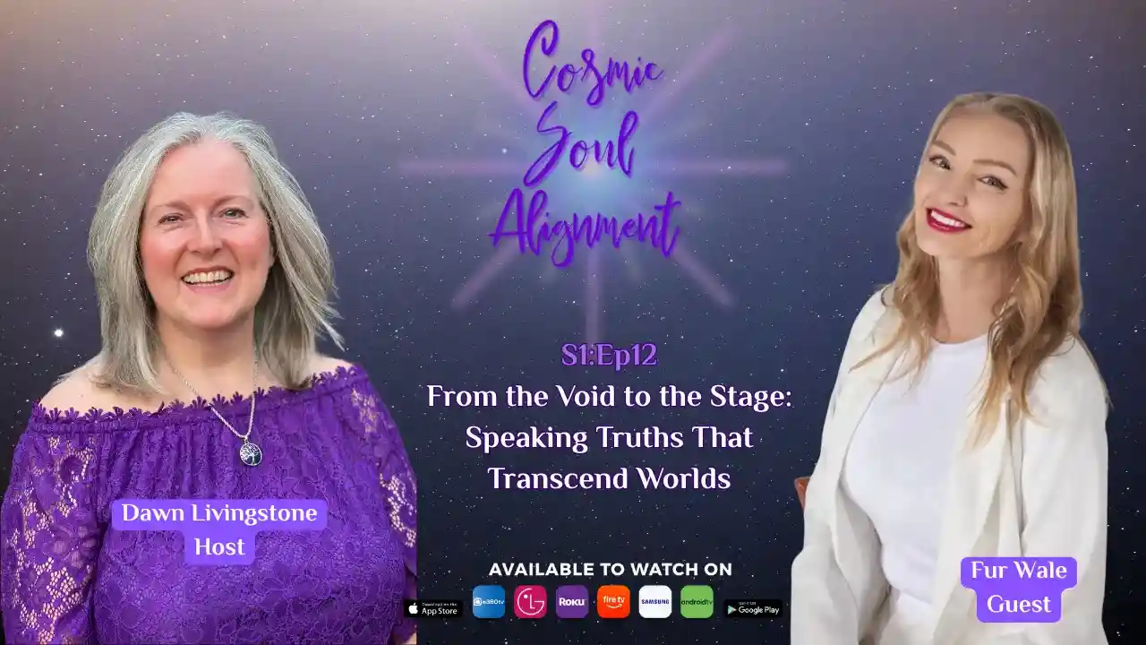 S1Ep12 - From the Void to the Stage: Speaking Truths That Transcend Worlds with Fur Wale