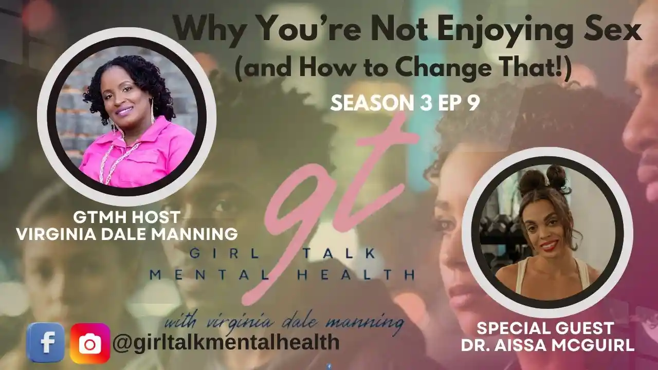 Pleasure & Sex: How to Have Better Sex, Want It & Enjoy It Season 3 Ep 9