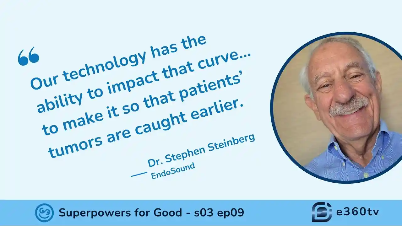 S3 E9 - Revolutionizing Healthcare with Accessible Endoscopic Ultrasound Technology