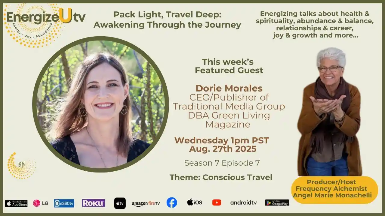 S7 E7 - Pack Light, Travel Deep: Awakening Through the Journey