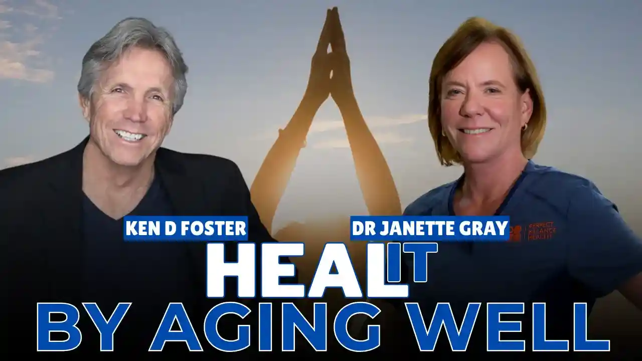 #HealIt S4EP12 | Heal It by Aging Well | Dr Janette Gray & Ken D Foster