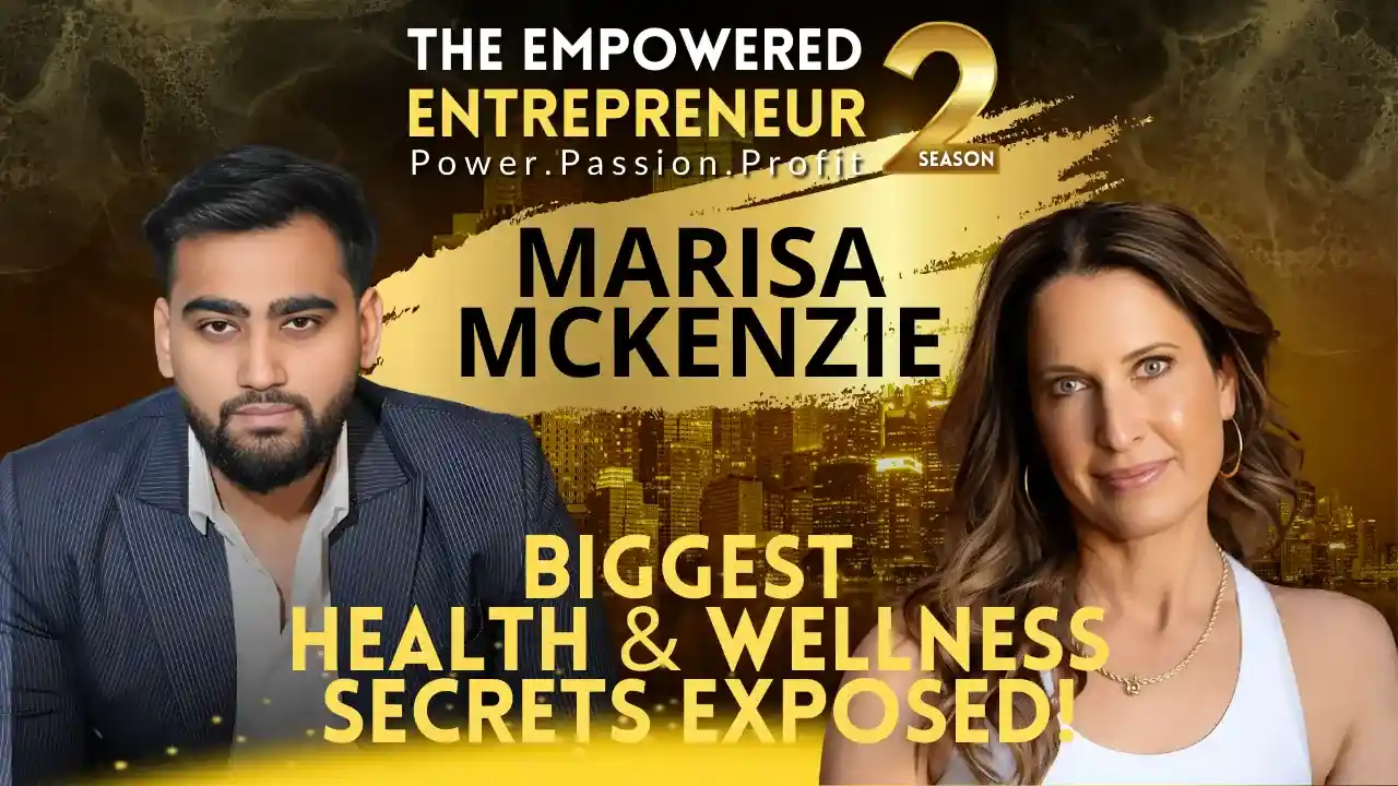 Biggest Health and Wellness secrets exposed! | Marisa McKenzie | Rohit Soni | S2EP8