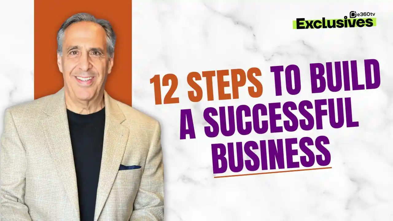 12 Steps to Build a Successful Business: Insights from Phil Masiello