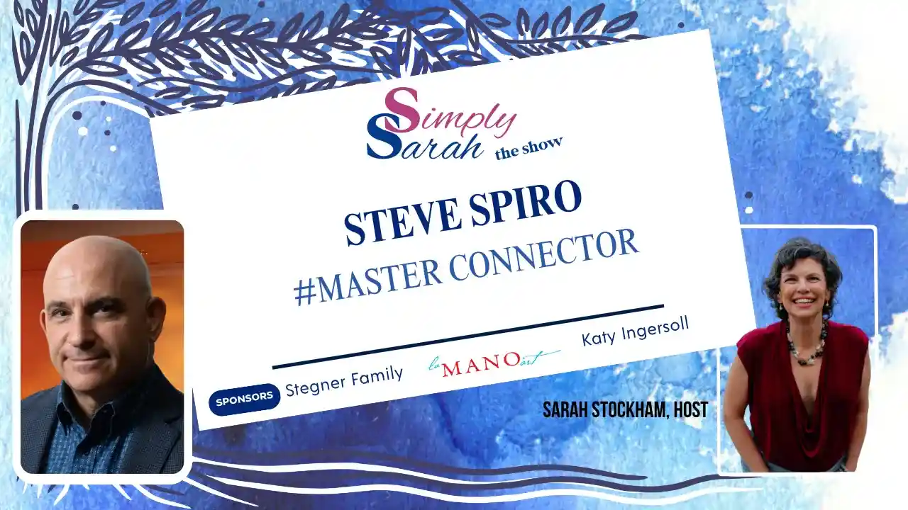 S9 E5 - Master Connector Steve Spiro