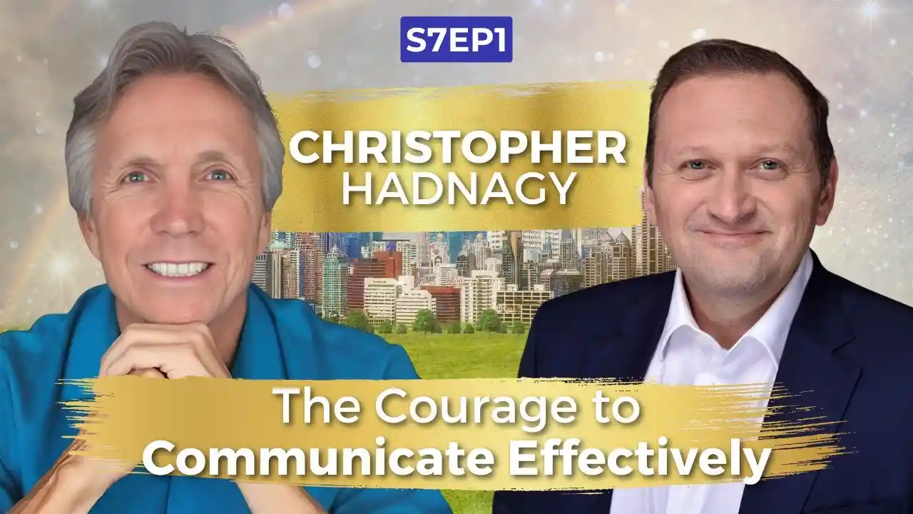 The Courage to Communicate Effectively | Christopher Hadnagy | Ken D Foster | #VOC S7EP1