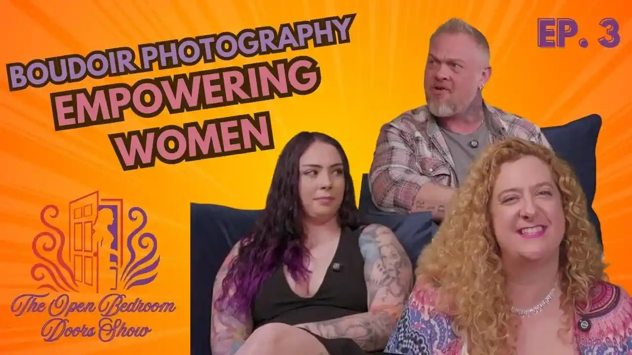 S1E3 - Empowering Women Through Boudoir Photography
