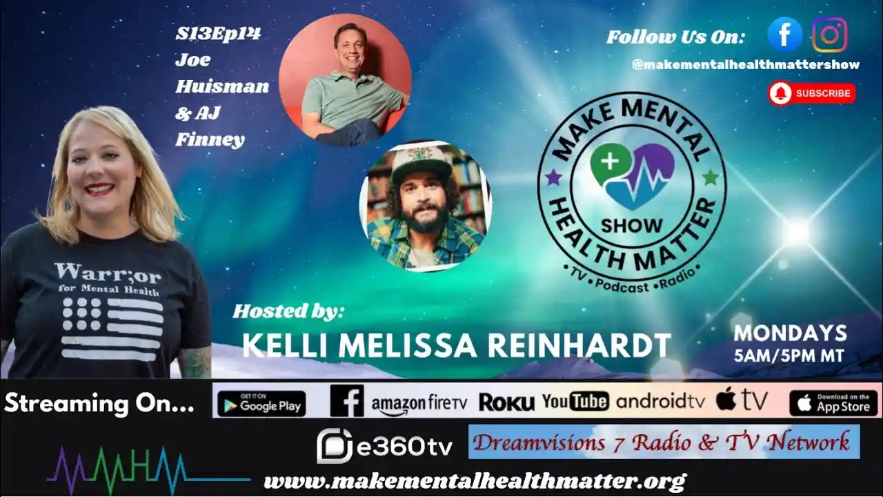 S13Ep14 Comedy and Mental Health with Joe Huisman and AJ Finney