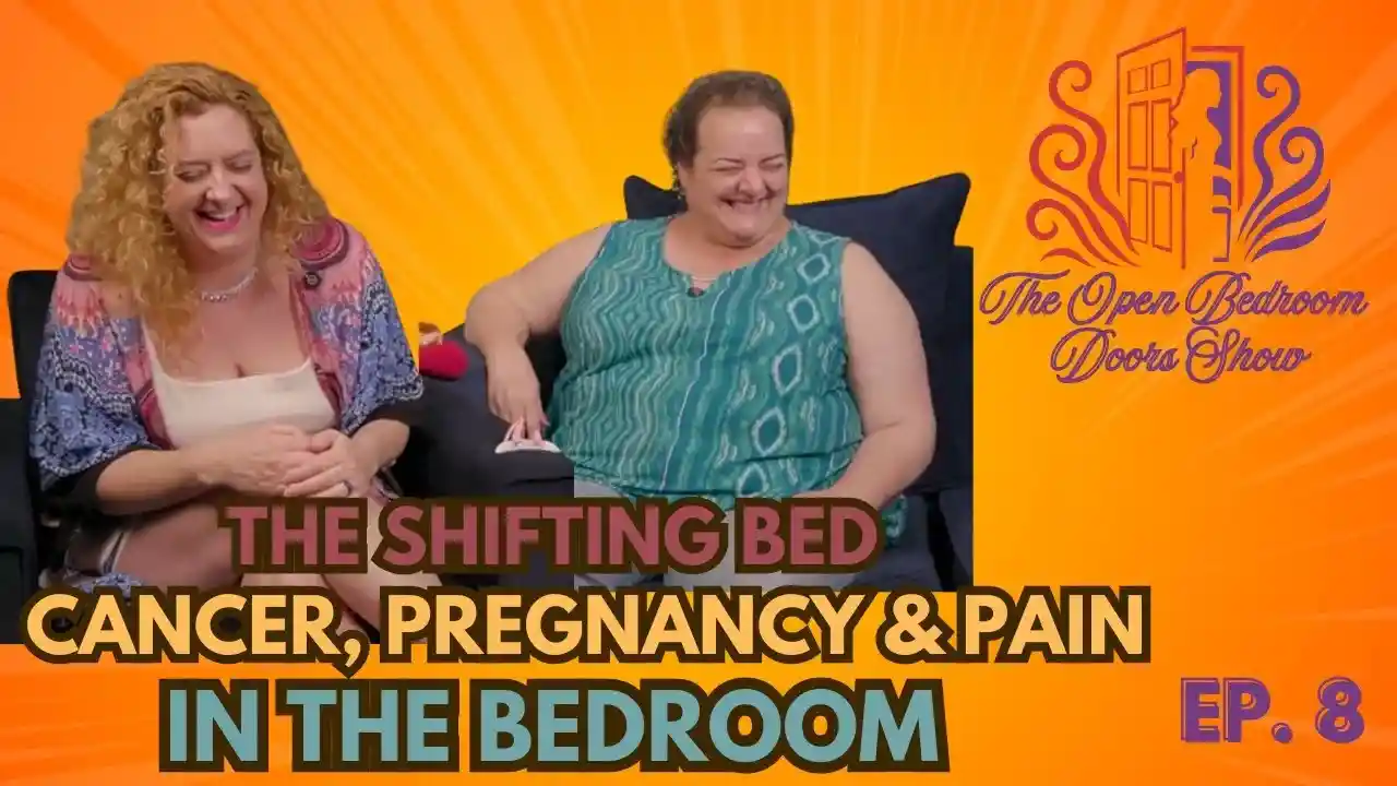 S1E8 - The Shifting Bed-Cancer and Pain in the Bedroom