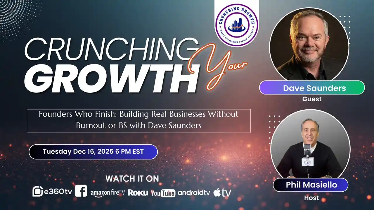 S5 E5 Founders Who Finish: Building Real Businesses Without Burnout or BS with Dave Saunders