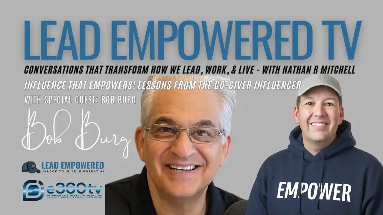 S1 E3: Lessons From The Go-Giver Influencer with Bob Burg