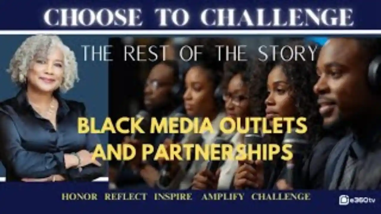Black Media Outlets & Partnerships _ The Rest of the Story