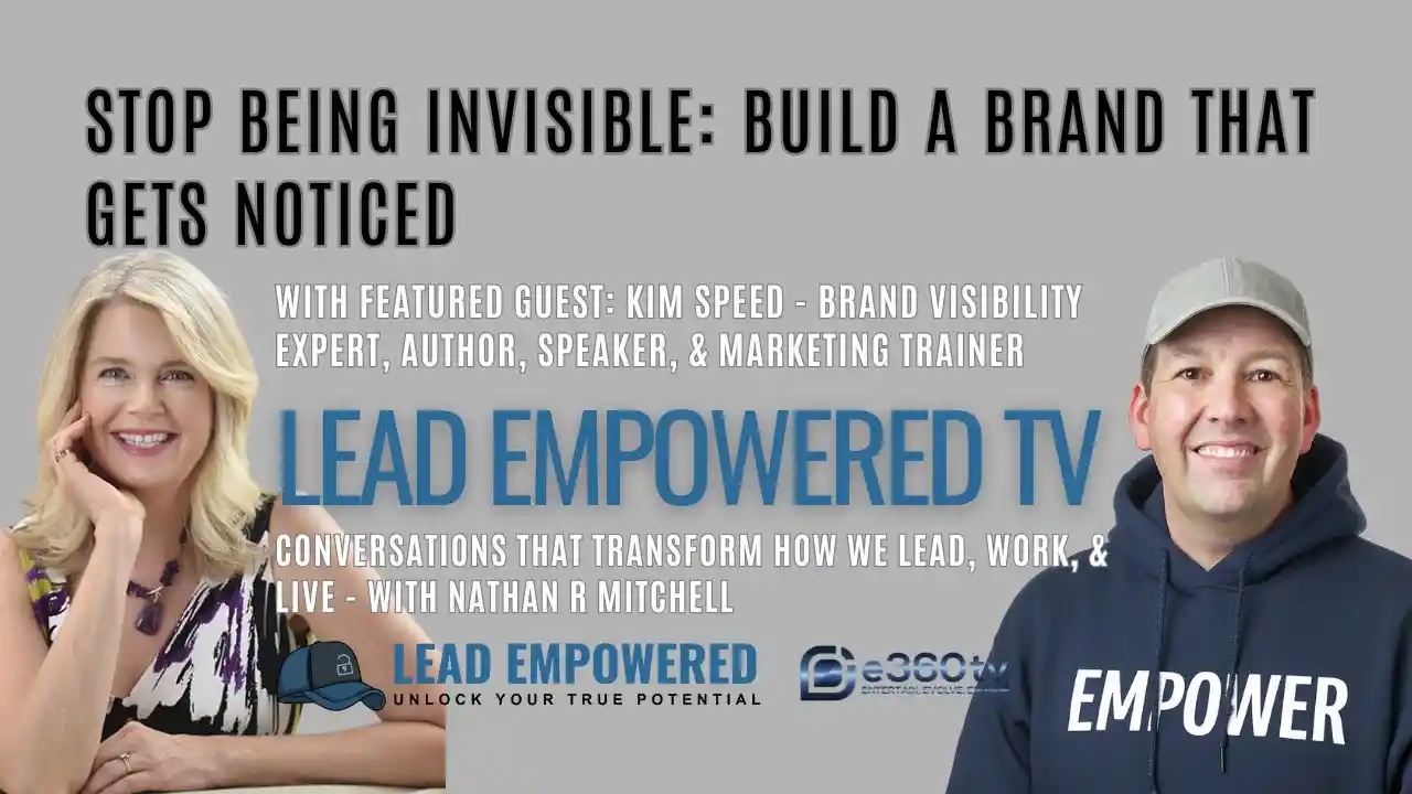 S1 E10 - Stop Being Invisible: Build A Brand That Gets Noticed!