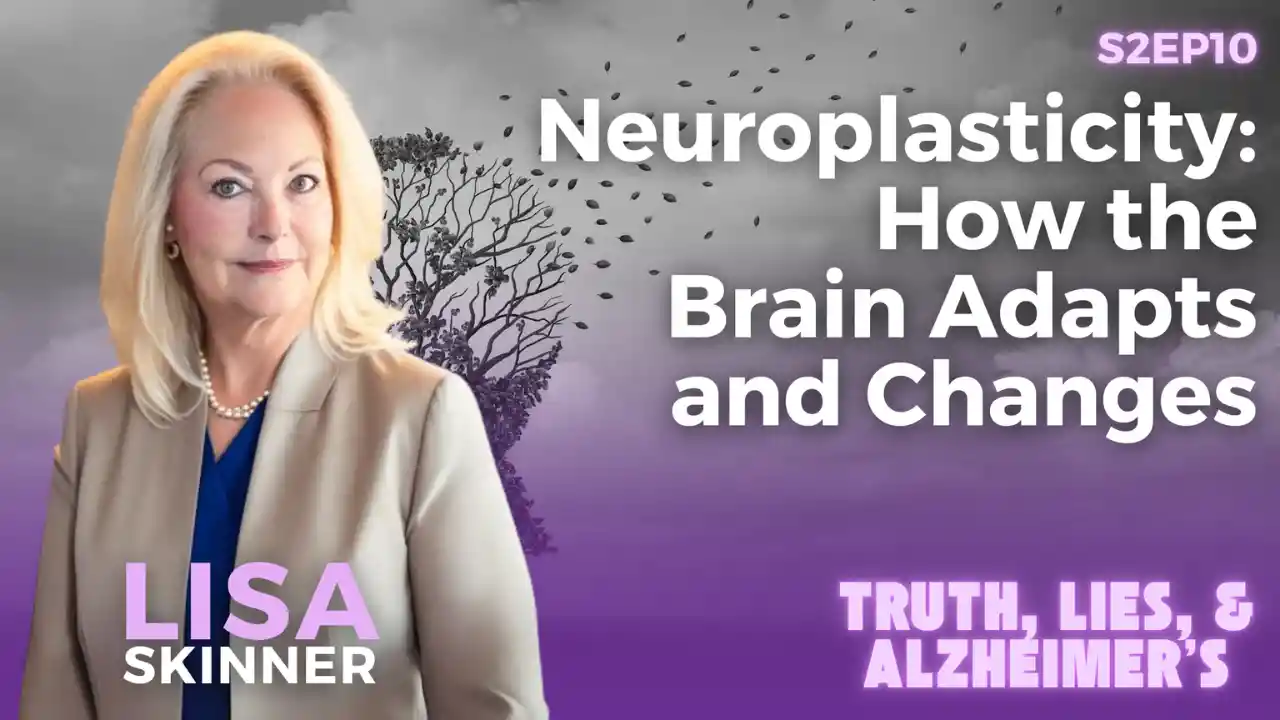 S2E10 - Neuroplasticity: How the Brain Adapts and Changes