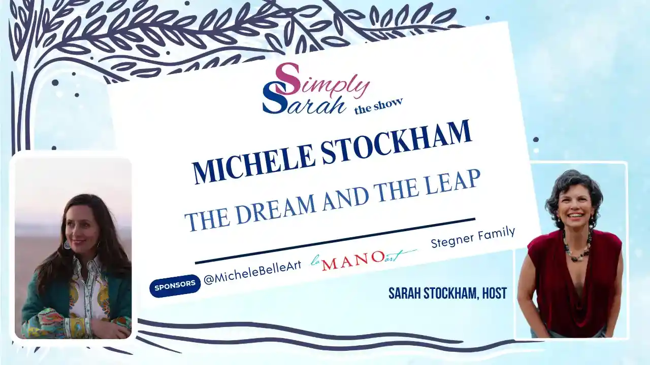 S10 E11 - The Dream and the Leap, Michele Stockham
