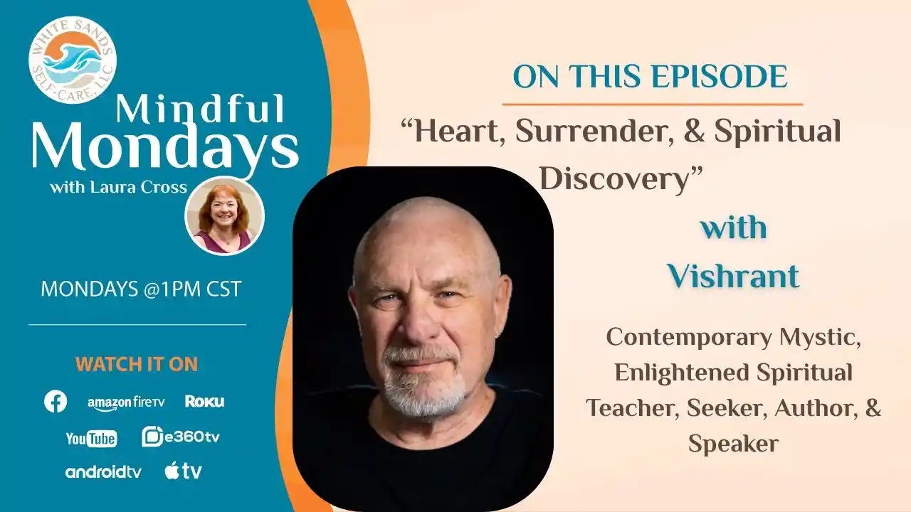 S11 E8 - Heart, Surrender, & Spiritual Awakening