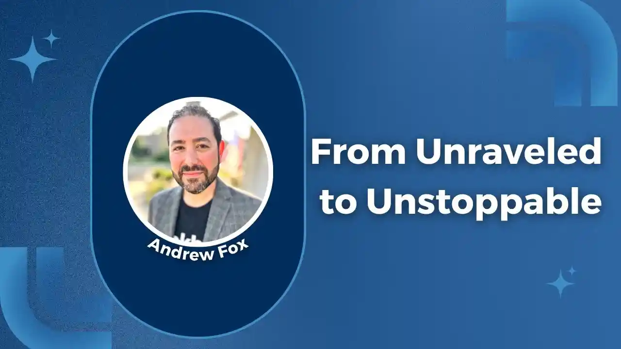 From Unraveled to Unstoppable S7E2