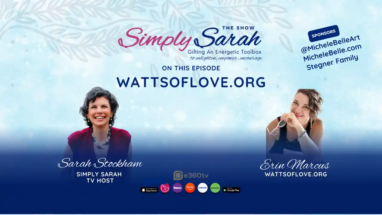 S11 E3 - WattsOfLove.org, Erin Marcus