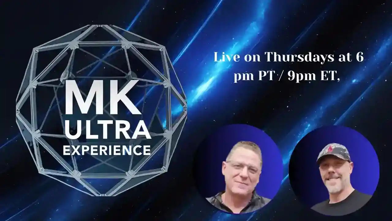 MK Ultra Experience