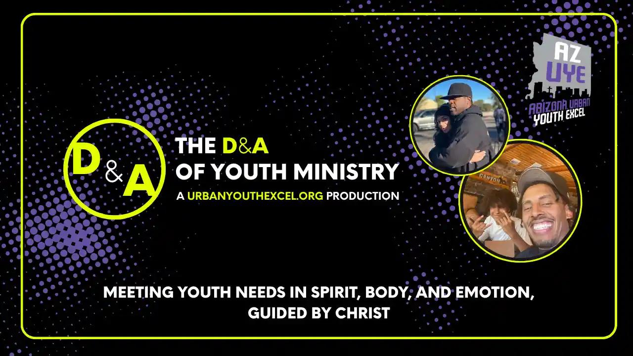 The D&A of Youth Ministry