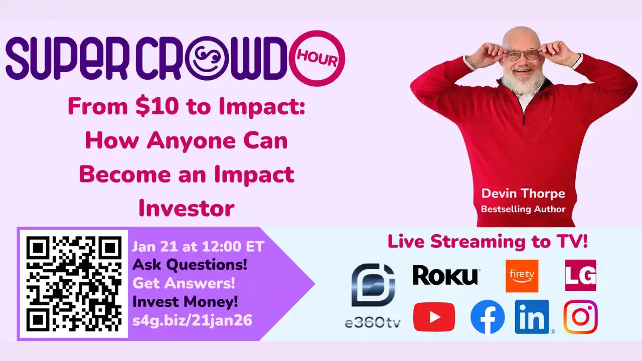 SuperCrowdHour January - From $10 to Impact: How Anyone Can Become an Impact Investor